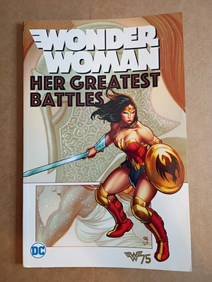 #ad Wonder Woman: Her Greatest Battles Trade Paperback DC Comics $14.95