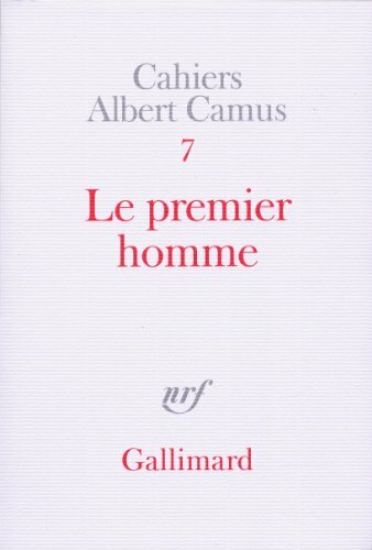 Le Premier Homme By Albert Camus. 9782070738274