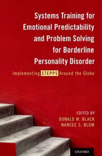 Systems Training for Emotional Predictability and Problem Solving for Borderline
