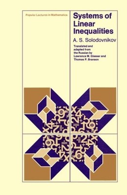 SYSTEMS OF LINEAR INEQUALITIES (POPULAR LECTURES IN By A. S. Solodovnikov VG