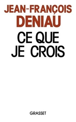 Ce que je crois (Paperback or Softback)