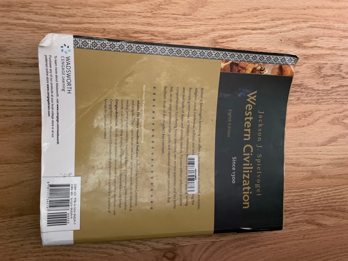 WESTERN CIVILIZATION, SINCE 1300, 8TH EDITION By Jackson J
