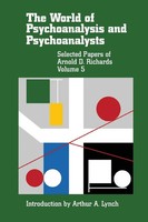 The World Of Psychoanalysis And Psychoanalysts Arnold D. Richards Taschenbuch