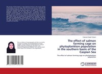 Fatemeh Sadat Tahami / The Effect Of Salmon Farming Cage On Ph ...9786204182674