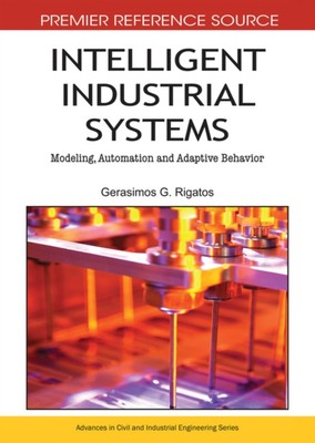 Rigatos - Intelligent Industrial Systems  Modeling Automation and Ada - X555z