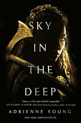 Adrienne Young / Sky in the Deep /  9781789091274