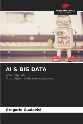 AI & Big Data by Gregorio Gualavisi Paperback Book