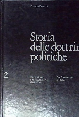 Boiardi franco - GESCHICHTE DER POLITISCHEN LEHREN. 2. REVOLUTION UND RESTAURIERUNG