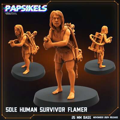 3D Printed Papsikels Sole Human Survivor Flamer Nov 2024 Scifi 28mm 32mm