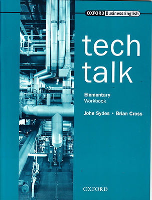 Oxford Business English TECH TALK Elementary Workbook TECHNICAL Scientific @NEW@