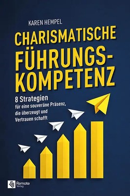 Charismatische Führungskompetenz