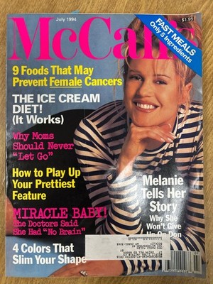 McCall's Magazine July 1994 Melanie Griffith Ice Cream Diet Fast Meals