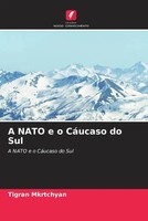Tigran Mkrtchyan | A Nato E O CáUcaso Do Sul | Taschenbuch | Portugiesisch
