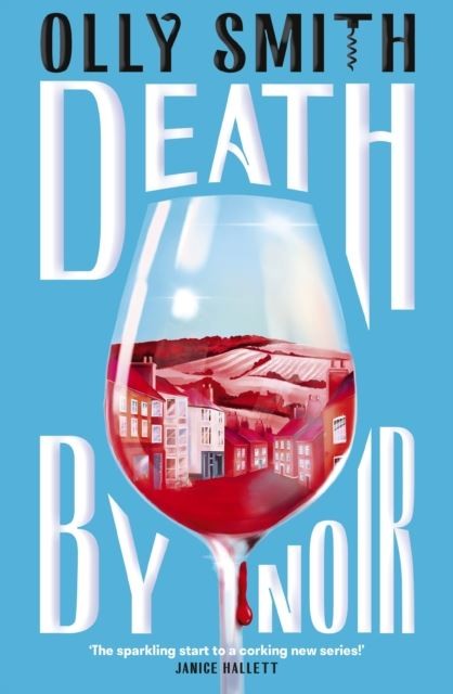 Death by Noir by Olly Smith 9781399829847 NEW Free UK Delivery - Image 3