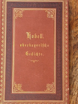oberbayerischer Gedichte 7. Aufl. Franz von Kobell 1875 Bavarica - Bild 1 von 4