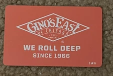 1 Unused Gino's East Chicago Deep Dish Pizza $25.00 Gift Card