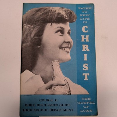 c1958 Paths to New Life in Christ High School Bible Study Guide Coke Girl Vtg