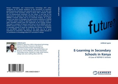 E-Learning in Secondary Schools in Kenya Mildred Ayere