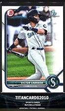 Victor Labrada 2022 Bowman 1st Seattle Mariners #BP-150