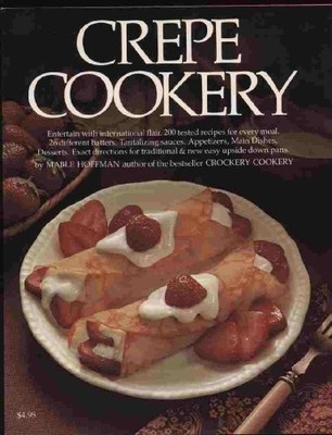 Crepe Cookery, Hoffman, Mable