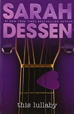 This Lullaby - Sarah Dessen