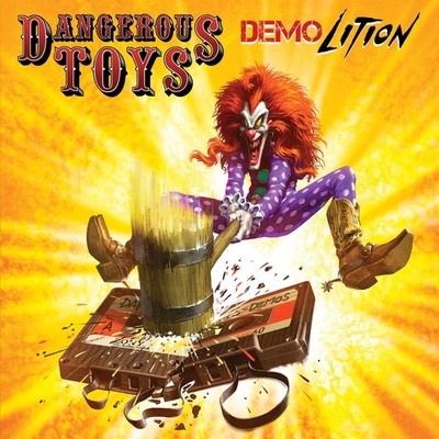 Dangerous Toys Demolition (CD) Album
