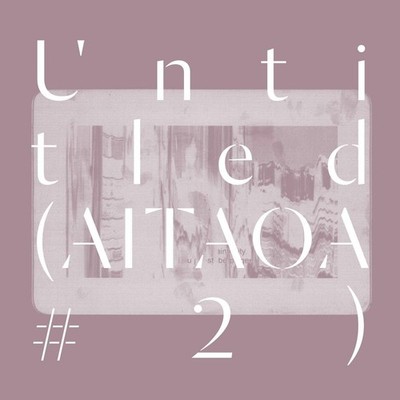 UNTITLED (AITAOA #2) / NEW Audio CD