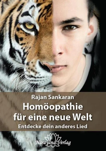 Homöopathie für eine neue Welt | Entdecke dein paralleles Selbst | Sankaran | XX - Bild 1 von 1