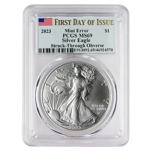 2023 $1 American Silver Eagle PCGS MS69 FDOI Mint Error Obverse Struck Thru