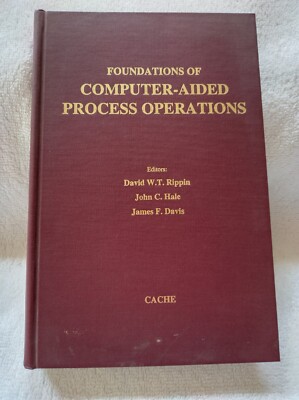 Foundations of Computer-Aided Process Operations 1993 Cache HB book no DJ