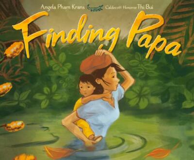 Finding Papa by Krans, Angela Pham