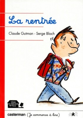La rentrée - Serge Bloch Claude - V1944538