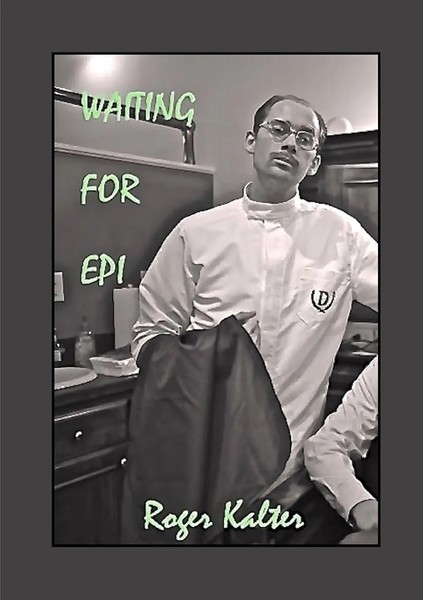 Waiting For Epi Roger Kalter Taschenbuch Kartoniert / Broschiert Englisch 2018-image