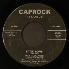 MAX ALEXANDER: little rome / rock, rock, rock, everybody CAPROCK 7" Single