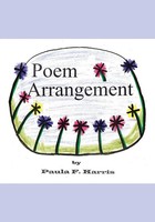 Poem Arrangement Paula F Harris Taschenbuch Kartoniert / Broschiert Englisch