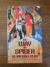 The Way of Spider W. Michael Gear PB 1st Daw 767 (1989)