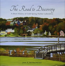 The Road to Discovery: A Short History of Cold Spring Harbor Laboratory