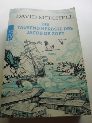 David Mitchell, Die Tausend Tode des Jacob de Zoet, Tb rororo 2014