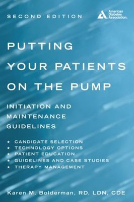 #ad Putting Your Patients on the Pump Paperback Karen M. Bolderman $7.89