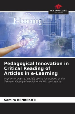 Pedagogical Innovation in Critical Reading of Articles in e-Learning Benbekhti