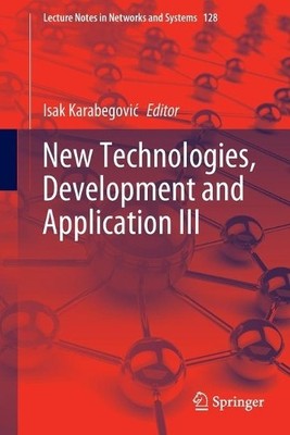 New Technologies, Development and Application III - 9783030468163