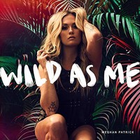 Patrick - Wild As Me - Cd - G3Z