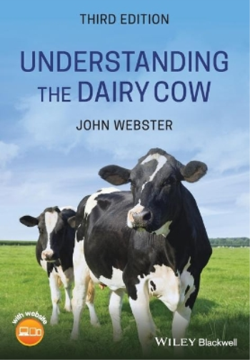 John Webster Understanding the Dairy Cow (Tascabile)