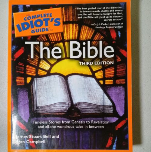 The Complete Idiot's Guide to the Bible, Third Edition, Campbell, Stan, Bell Jr. - Photo 1 sur 6