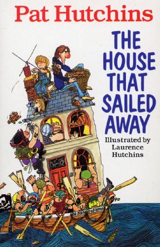 The House That Sailed Away (Red Fox Funny Stories)-the mona lisa mystery Pat Hu