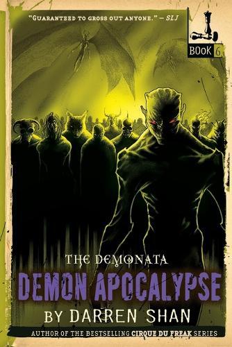 Darren Shan The Demonata #6: Demon Apocalypse (Paperback)
