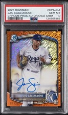 2025 BOWMAN CHROME PROSPECT AUTOS ORANGE SHIMMER JAC CAGLIANONE 7/25 PSA 10