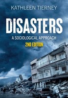 Kathleen Tierney - Disasters A Sociological Approach - Paperback - J245Z