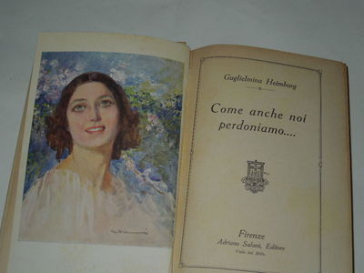 LIBRO-COME ANCHE NOI PERDONIAMO-GUGLIELMINA HEIMBURG-SALANI EDIZ.-CON STAMPINA