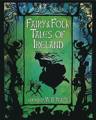 Fairy and Folk Tales of Ireland (Arcturus Slipcased Classics, 11)